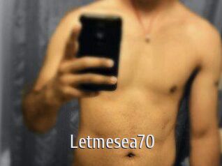 Letmesea70