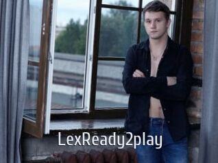 LexReady2play