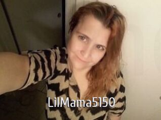 LilMama5150