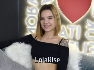 LolaRise