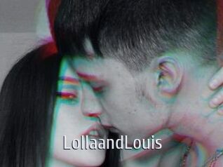 LollaandLouis