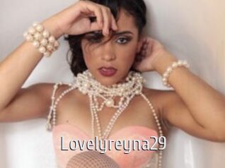 Lovelyreyna29