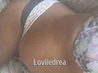 Lovliedrea