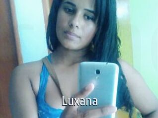 Luxana