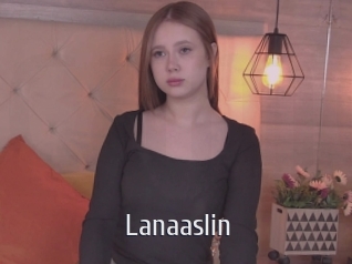 Lanaaslin