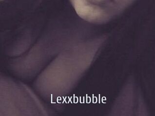 Lexxbubble