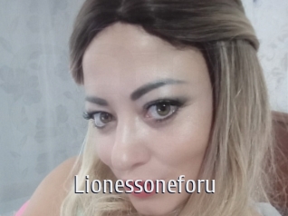 Lionessoneforu