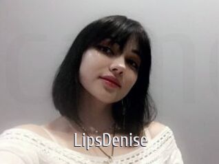 LipsDenise