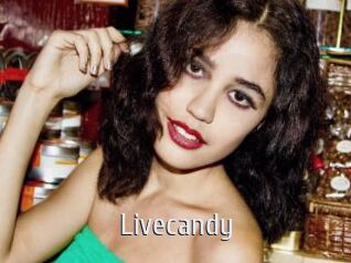 Livecandy