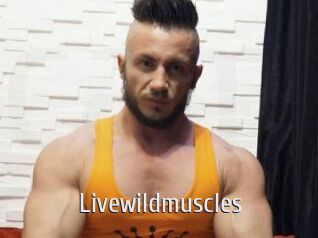 Livewildmuscles