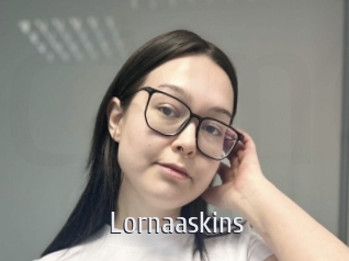 Lornaaskins