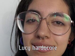 Lucy_hardocore