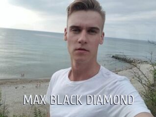 MAX_BLACK_DIAMOND