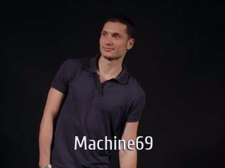 Machine69