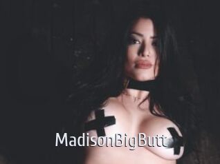 MadisonBigButt