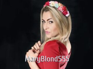 MaryBlond555