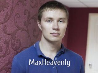 MaxHeavenly