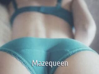 Mazequeen