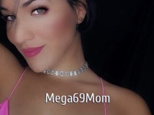 Mega69Mom