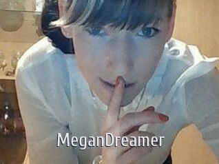 MeganDreamer