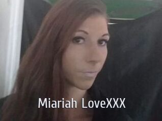 Miariah_LoveXXX