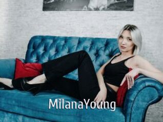 MilanaYoung