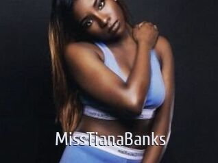 MissTianaBanks