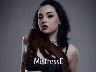 MistressE