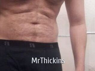 MrThickins