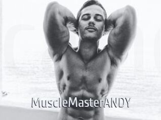 MuscleMasterANDY