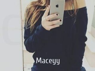 Maceyy