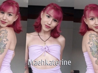 Maehkaterine