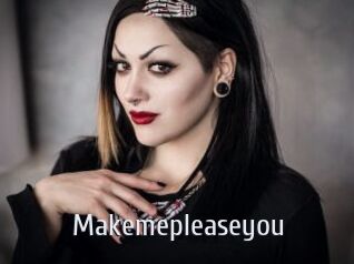 Makemepleaseyou