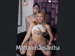 Mattandsamantha