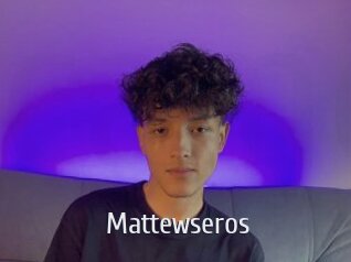 Mattewseros