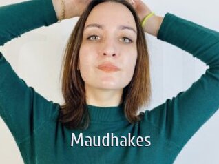 Maudhakes