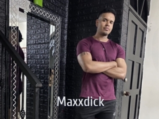 Maxxdick