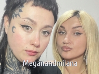 Meganandmilana