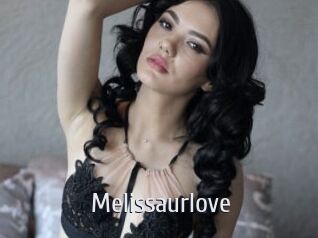 Melissaurlove