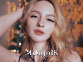 Mickeymills