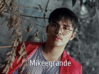 Mikeegrande