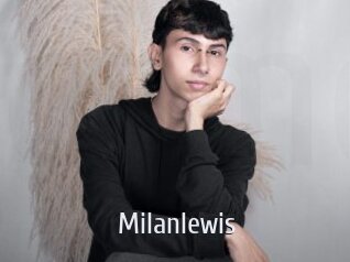 Milanlewis