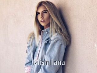 Mismilana