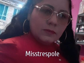 Misstrespole