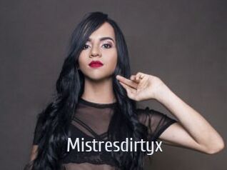 Mistresdirtyx