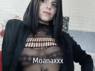 Moanaxxx