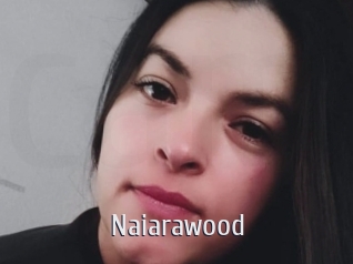 Naiarawood