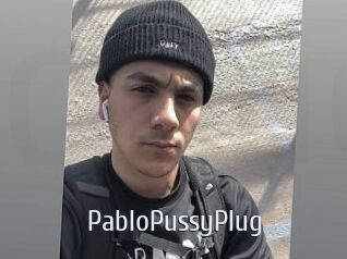 PabloPussyPlug