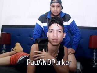 PauANDParker