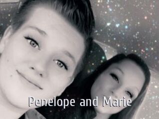 Penelope_and_Marie